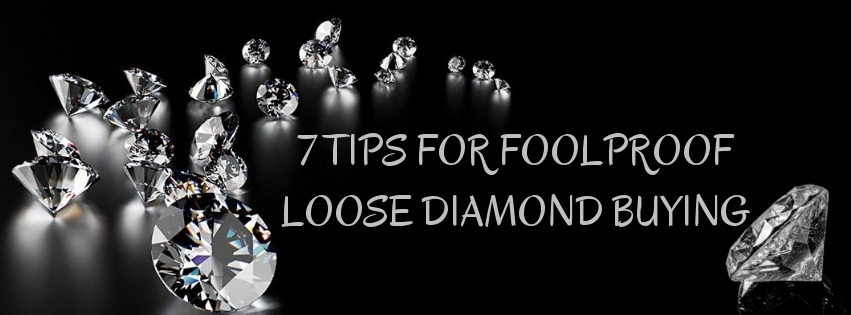 7 Tips to Choose Certified Loose Diamonds